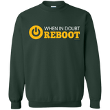 Sweatshirts Forest Green / Small When In Doubt Reboot Crewneck Sweatshirt