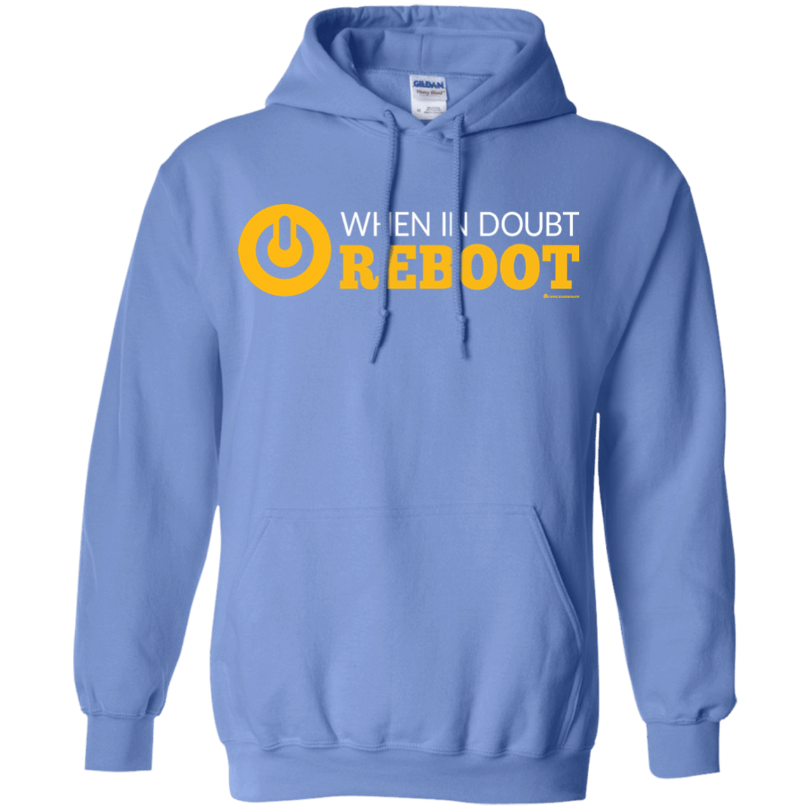 Sweatshirts Carolina Blue / Small When In Doubt Reboot Pullover Hoodie