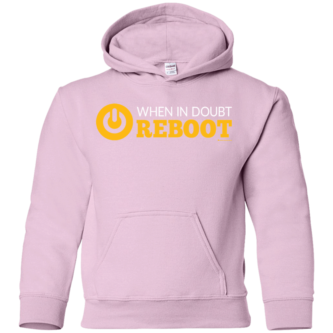 Sweatshirts Light Pink / YS When In Doubt Reboot Youth Hoodie