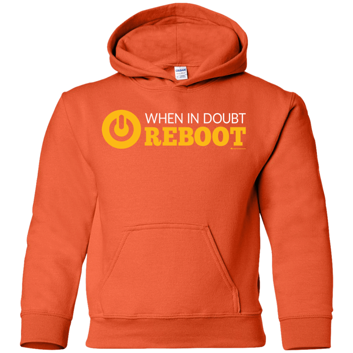 Sweatshirts Orange / YS When In Doubt Reboot Youth Hoodie