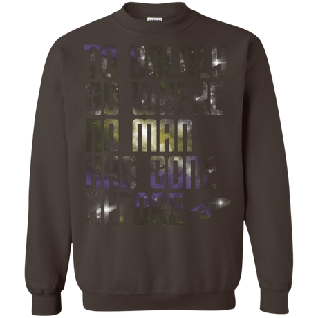 Sweatshirts Dark Chocolate / Small Where no Man has gone Before Crewneck Sweatshirt