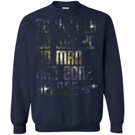 Sweatshirts Navy / Small Where no Man has gone Before Crewneck Sweatshirt