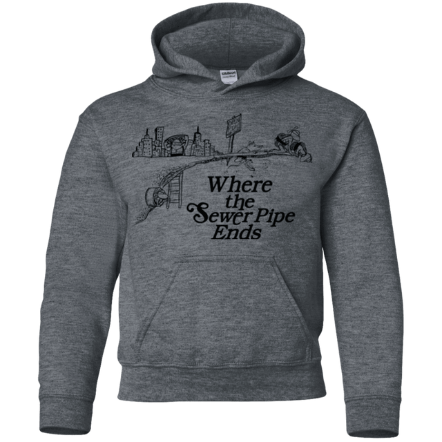 Sweatshirts Dark Heather / YS Where the Sewer Pipe Ends Youth Hoodie