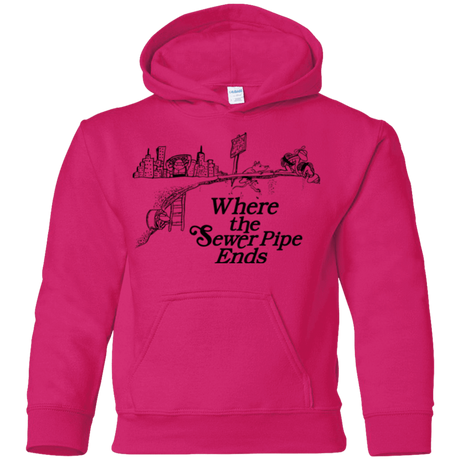 Sweatshirts Heliconia / YS Where the Sewer Pipe Ends Youth Hoodie
