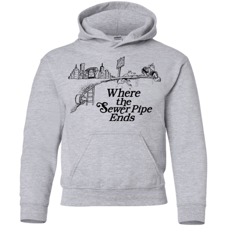 Sweatshirts Sport Grey / YS Where the Sewer Pipe Ends Youth Hoodie