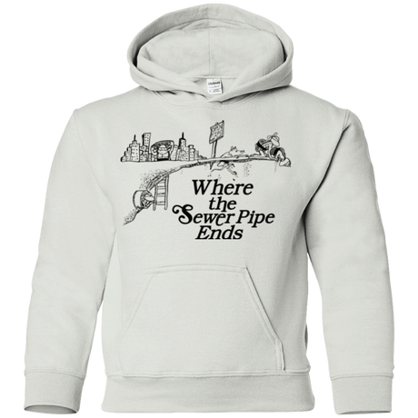 Sweatshirts White / YS Where the Sewer Pipe Ends Youth Hoodie