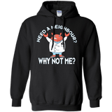 Sweatshirts Black / Small Why not me Pullover Hoodie