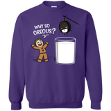 Sweatshirts Purple / S Why So Oreous Crewneck Sweatshirt