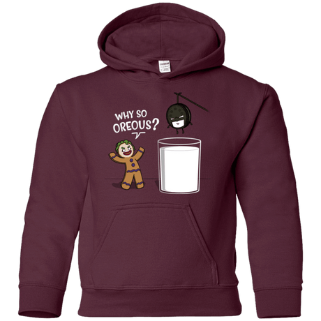 Sweatshirts Maroon / YS Why So Oreous Youth Hoodie