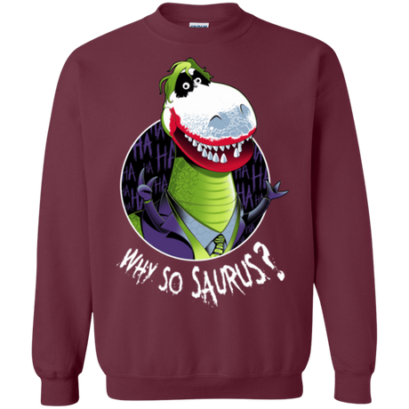 Sweatshirts Maroon / Small Why So Saurus Crewneck Sweatshirt