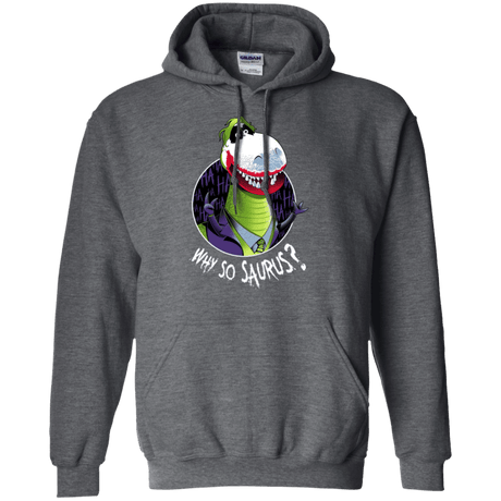 Sweatshirts Dark Heather / Small Why So Saurus Pullover Hoodie