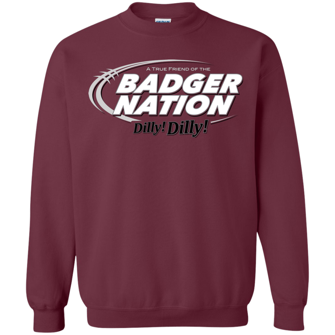 Sweatshirts Maroon / Small Wisconsin Dilly Dilly Crewneck Sweatshirt