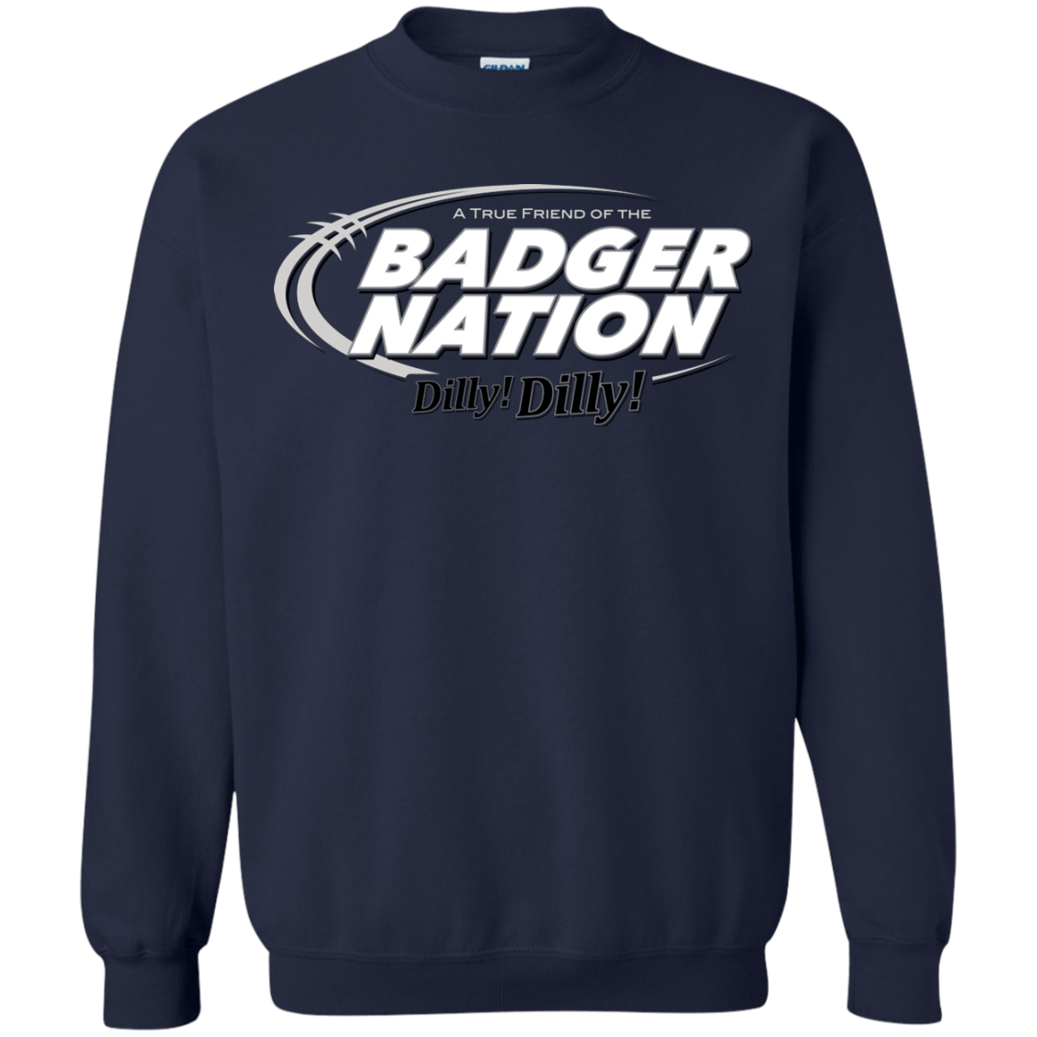Sweatshirts Navy / Small Wisconsin Dilly Dilly Crewneck Sweatshirt