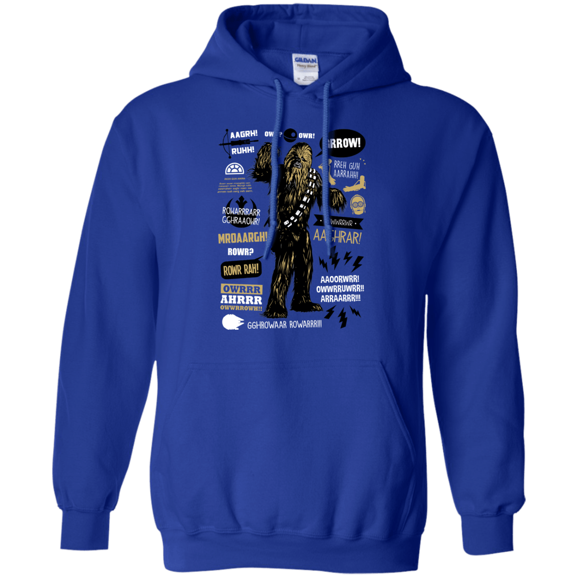 Sweatshirts Royal / Small Wookie Famous Quotes Pullover Hoodie