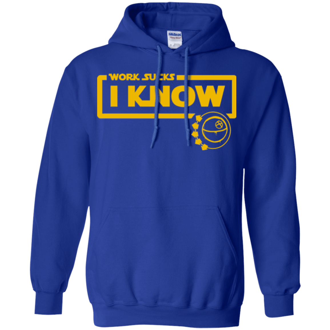 Sweatshirts Royal / Small Work Sucks Pullover Hoodie