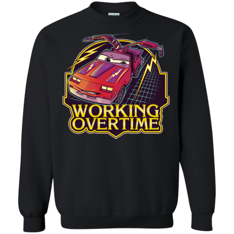 Sweatshirts Black / Small Working Overtime Crewneck Sweatshirt