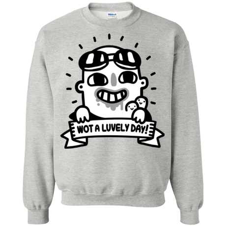Sweatshirts Ash / Small Wot A Luvely Day Crewneck Sweatshirt