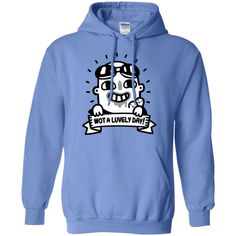 Sweatshirts Carolina Blue / Small Wot A Luvely Day Pullover Hoodie