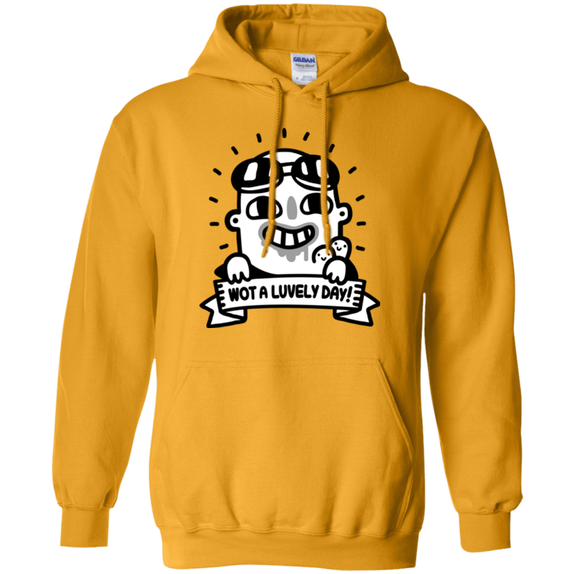 Sweatshirts Gold / Small Wot A Luvely Day Pullover Hoodie