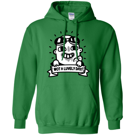 Sweatshirts Irish Green / Small Wot A Luvely Day Pullover Hoodie