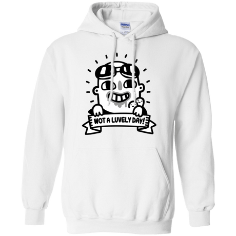 Sweatshirts White / Small Wot A Luvely Day Pullover Hoodie