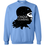 Sweatshirts Carolina Blue / S Yo Omar Is Coming Crewneck Sweatshirt