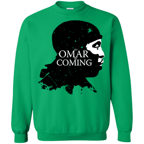 Sweatshirts Irish Green / S Yo Omar Is Coming Crewneck Sweatshirt