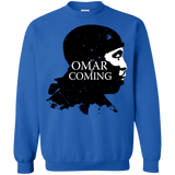 Sweatshirts Royal / S Yo Omar Is Coming Crewneck Sweatshirt