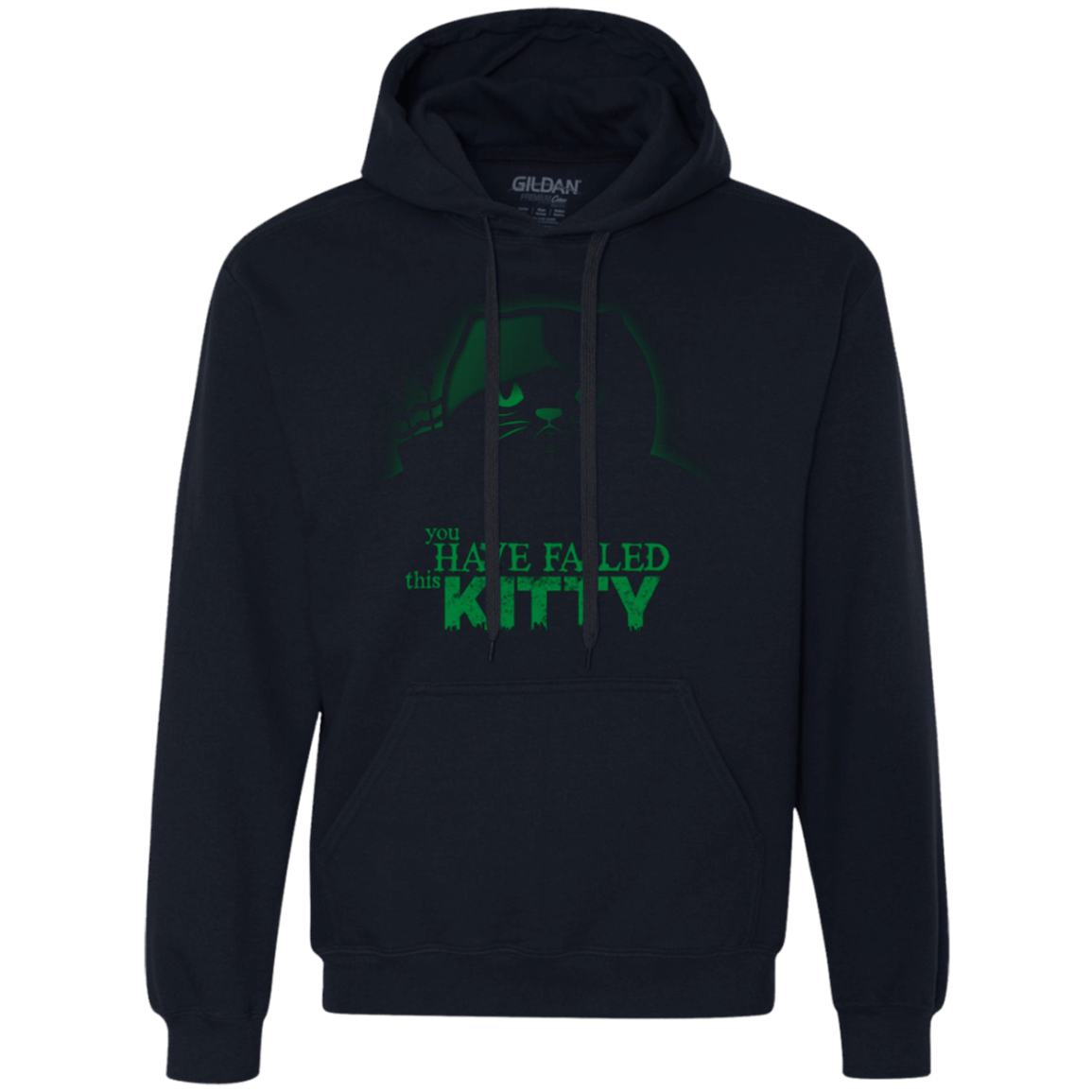 Sweatshirts Navy / Small You Have Failed Kitty Premium Fleece Hoodie