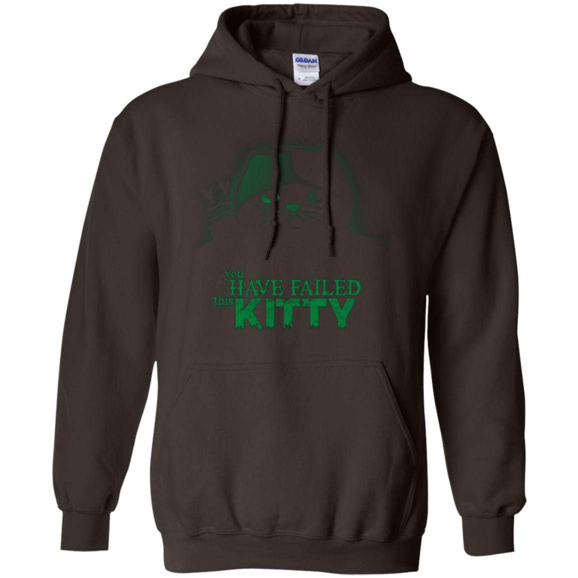 Sweatshirts Dark Chocolate / Small You Have Failed Kitty Pullover Hoodie