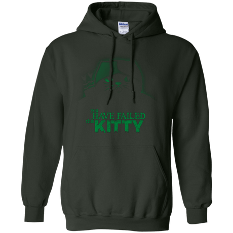 Sweatshirts Forest Green / Small You Have Failed Kitty Pullover Hoodie