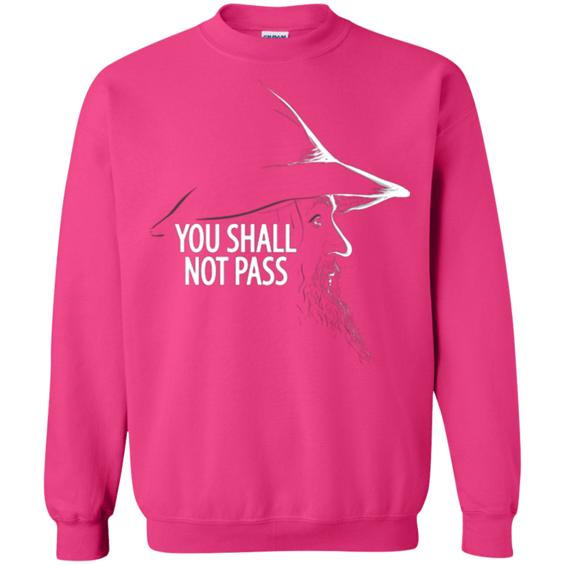 Sweatshirts Heliconia / Small YOU SHALL NOT PASS (2) Crewneck Sweatshirt