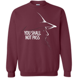 Sweatshirts Maroon / Small YOU SHALL NOT PASS (2) Crewneck Sweatshirt