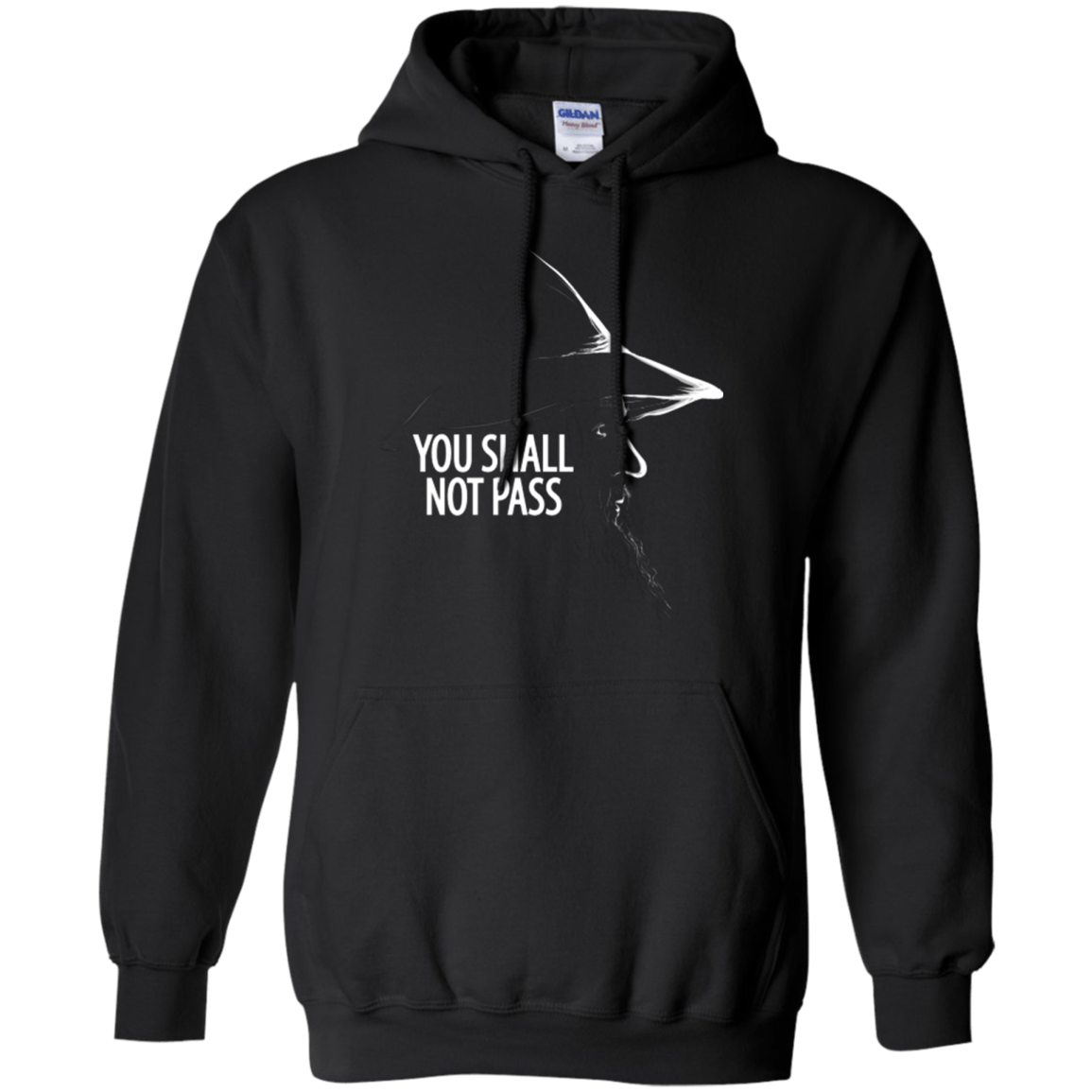 Sweatshirts Black / Small YOU SHALL NOT PASS (2) Pullover Hoodie