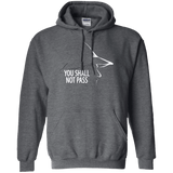 Sweatshirts Dark Heather / Small YOU SHALL NOT PASS (2) Pullover Hoodie