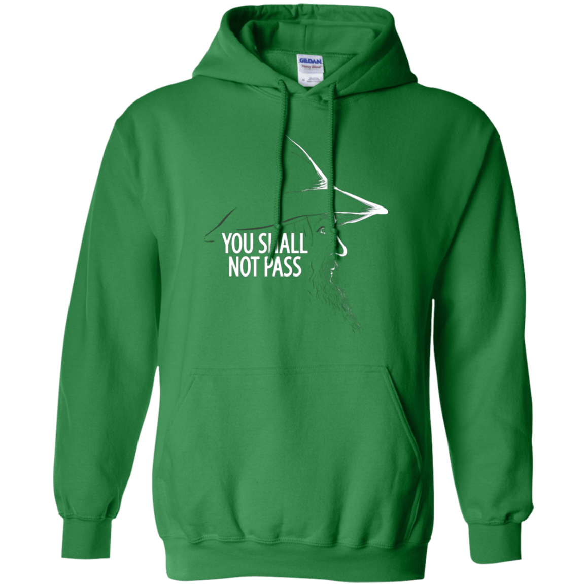 Sweatshirts Irish Green / Small YOU SHALL NOT PASS (2) Pullover Hoodie