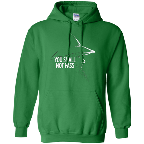 Sweatshirts Irish Green / Small YOU SHALL NOT PASS (2) Pullover Hoodie