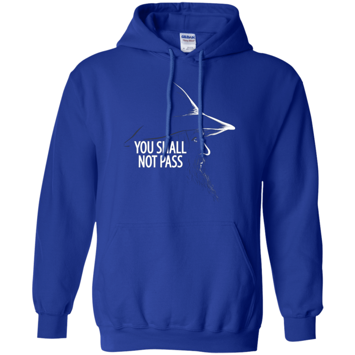 Sweatshirts Royal / Small YOU SHALL NOT PASS (2) Pullover Hoodie