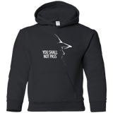 Sweatshirts Black / YS YOU SHALL NOT PASS (2) Youth Hoodie