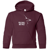 Sweatshirts Maroon / YS YOU SHALL NOT PASS (2) Youth Hoodie