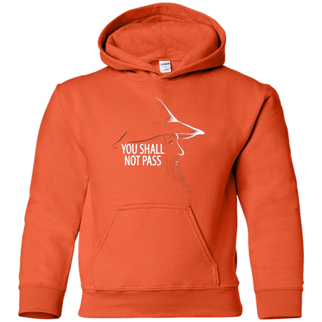 Sweatshirts Orange / YS YOU SHALL NOT PASS (2) Youth Hoodie