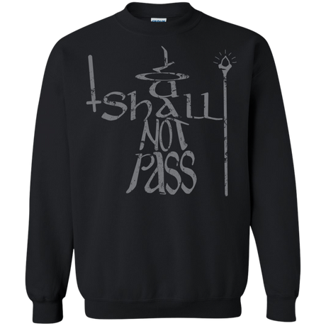 Sweatshirts Black / S You Shall Not Pass Crewneck Sweatshirt