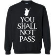 Sweatshirts Black / Small You shall not pass Crewneck Sweatshirt