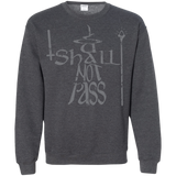 Sweatshirts Dark Heather / S You Shall Not Pass Crewneck Sweatshirt