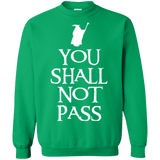 Sweatshirts Irish Green / Small You shall not pass Crewneck Sweatshirt