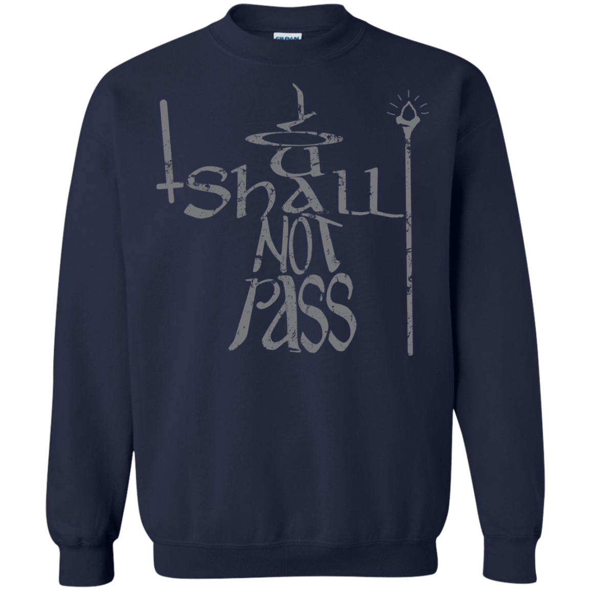 Sweatshirts Navy / S You Shall Not Pass Crewneck Sweatshirt