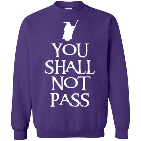 Sweatshirts Purple / Small You shall not pass Crewneck Sweatshirt