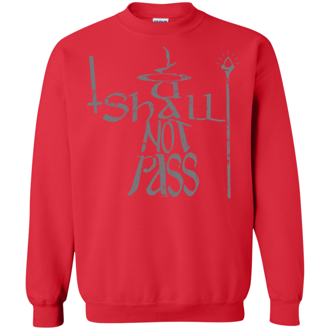 Sweatshirts Red / S You Shall Not Pass Crewneck Sweatshirt