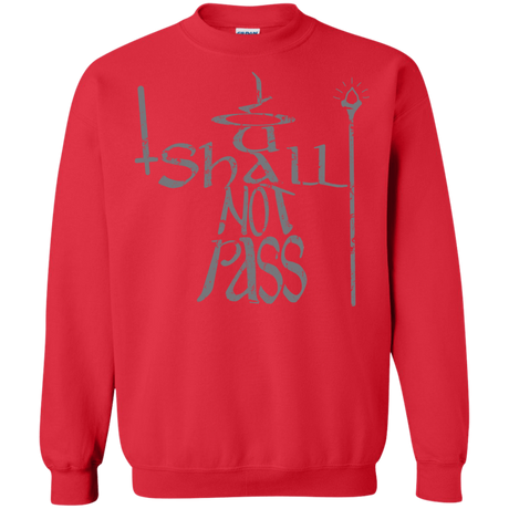 Sweatshirts Red / S You Shall Not Pass Crewneck Sweatshirt