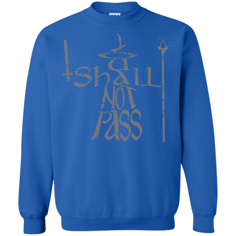 Sweatshirts Royal / S You Shall Not Pass Crewneck Sweatshirt